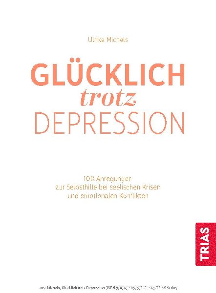Glücklich trotz Depression