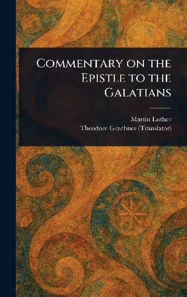 Commentary on the Epistle to the Galatians