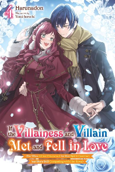 If the Villainess and Villain Met and Fell in Love, Vol. 4 (li...