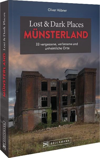 Lost & Dark Places Münsterland