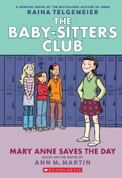 Mary Anne Saves the Day: A Graphic Novel (The Baby-Sitters Clu...