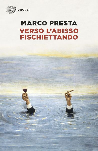 Verso l'abisso fischiettando
