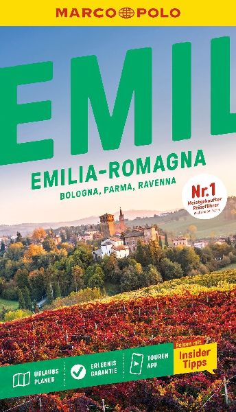 MARCO POLO Reiseführer Emilia-Romagna, Bologna, Parma, Ravenna