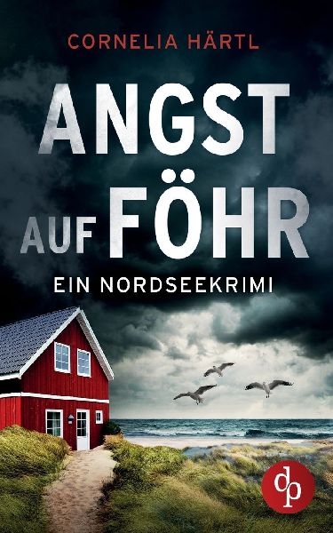 Angst auf Föhr | Ein aufregender Nordseekrimi über dunkle Ge...