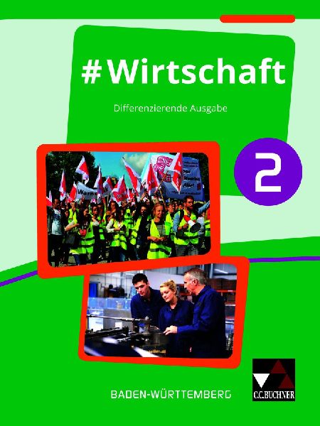 #Wirtschaft 2 Lehrbuch Baden-Württemberg