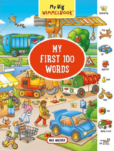 My Big Wimmelbook(r)-- My First 100 Words