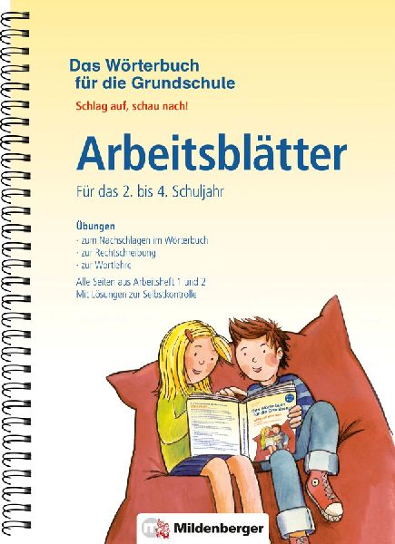 Das Wörterbuch für die Grundschule - Arbeitsblätter · Für...