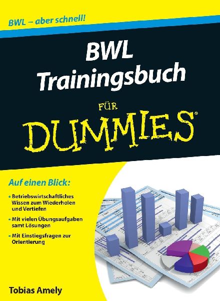 BWL Trainingsbuch für Dummies