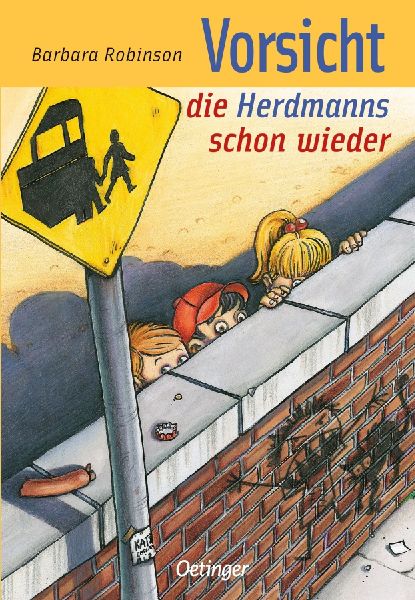Hilfe, die Herdmanns kommen 3. Vorsicht, die Herdmanns schon w...