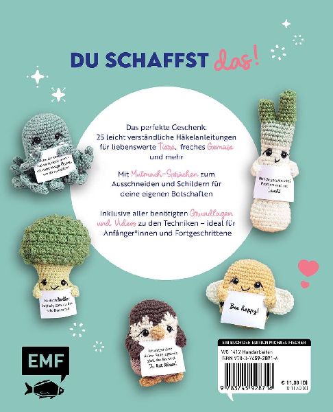 Emotional Support Amigurumis - Kleine Mutmacher und Glücksbringer häkeln
