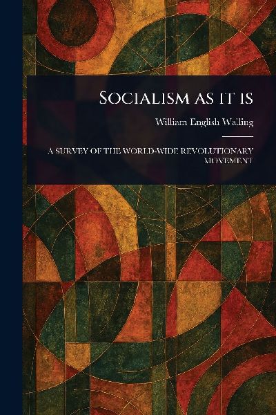 Socialism as It Is