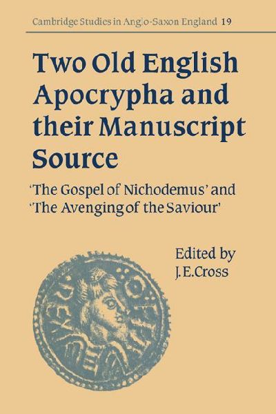 Two Old English Apocrypha and Their Manuscript Source