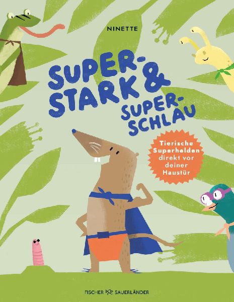 Superstark & superschlau