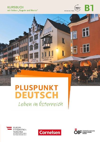 Pluspunkt Deutsch - Leben in Österreich B1 - Kursbuch mit Aud...