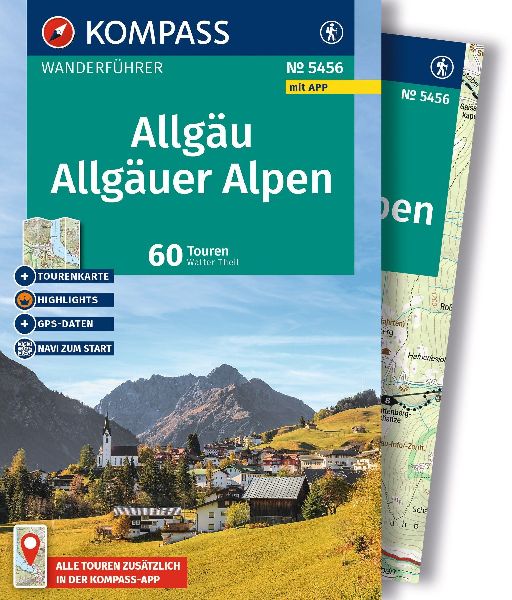 KOMPASS Wanderführer Allgäu, Allgäuer Alpen, 60 Touren mit ...