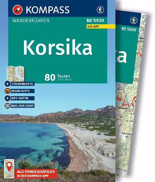 KOMPASS Wanderführer Korsika, 80 Touren mit Extra-Tourenkarte