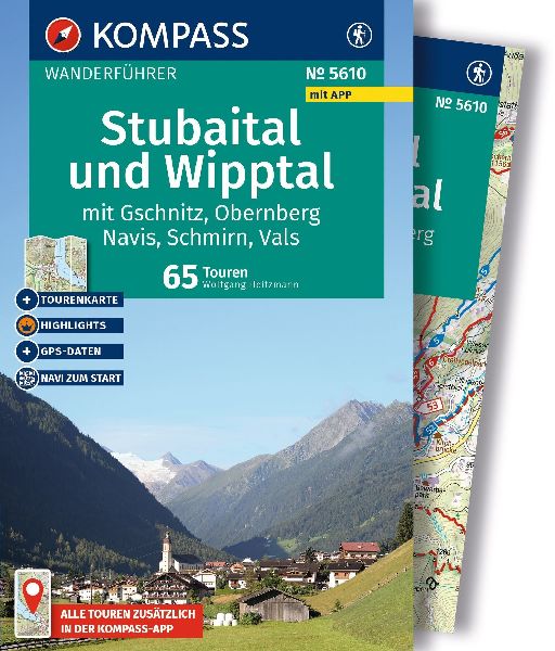 KOMPASS Wanderführer Stubaital und Wipptal mit Gschnitz, Ober...