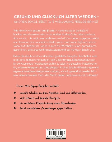 Well-Aging - jung sein kannst du immer