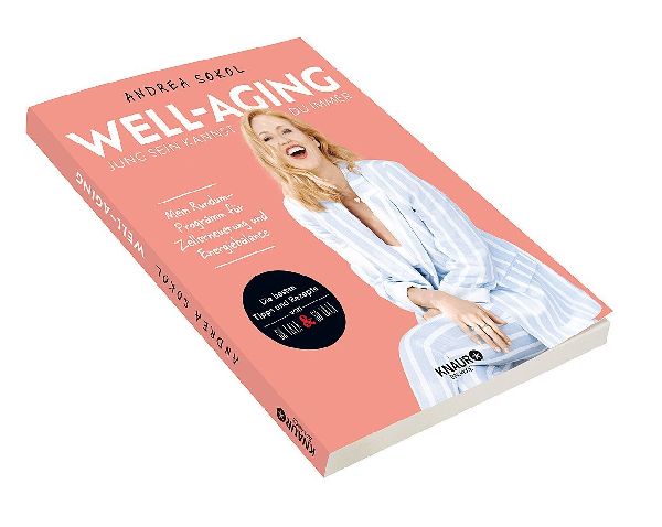 Well-Aging - jung sein kannst du immer