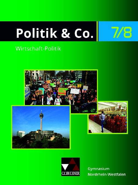 Politik & Co. Neu 7/8 Lehrbuch Nordrhein-Westfalen