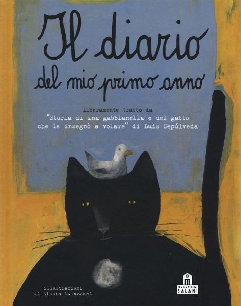 Il diario del mio primo anno. Liberamente tratto da «Storia d...