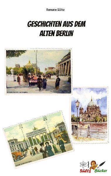 Geschichten aus dem Alten Berlin