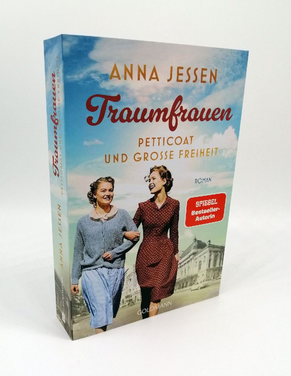 Traumfrauen. Petticoat und große Freiheit