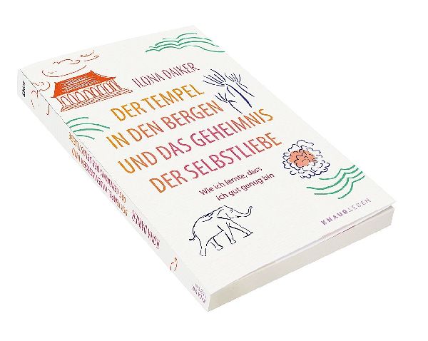 Der Tempel in den Bergen und das Geheimnis der Selbstliebe