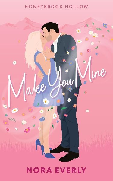 Make You Mine