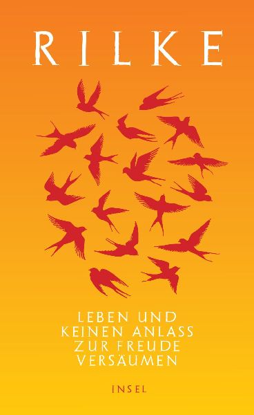 Leben und keinen Anlaß zur Freude versäumen