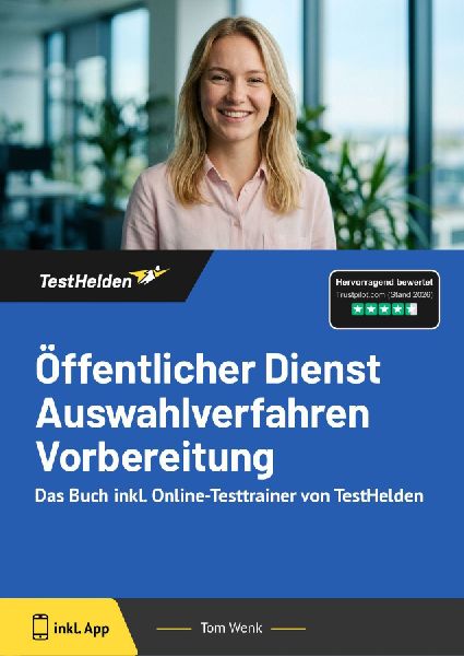 Öffentlicher Dienst Auswahlverfahren Vorbereitung: Das Buch i...