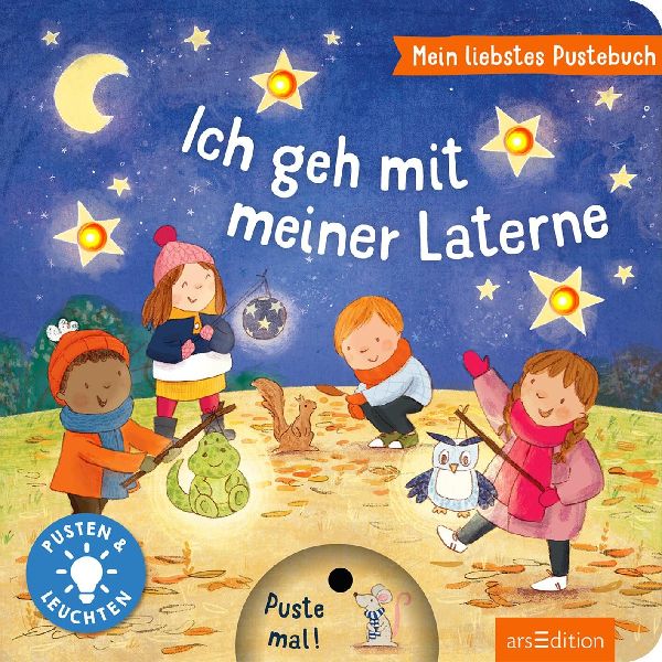 Mein liebstes Pustebuch - Ich geh mit meiner Laterne