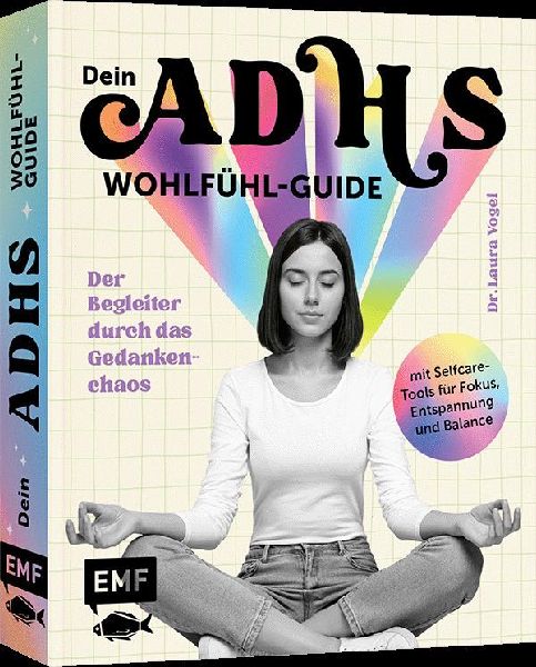 Dein ADHS-Wohlfühl-Guide