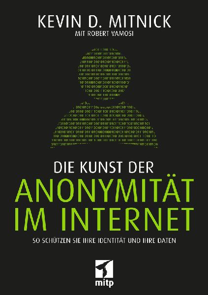 Die Kunst der Anonymität im Internet