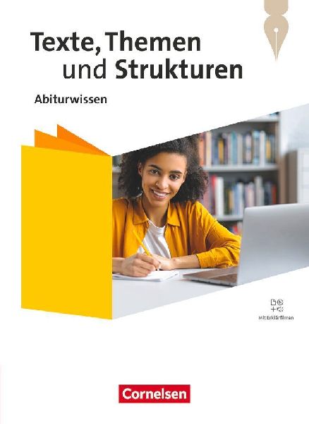 Texte, Themen und Strukturen - Abiturwissen Deutsch - Zu allen...