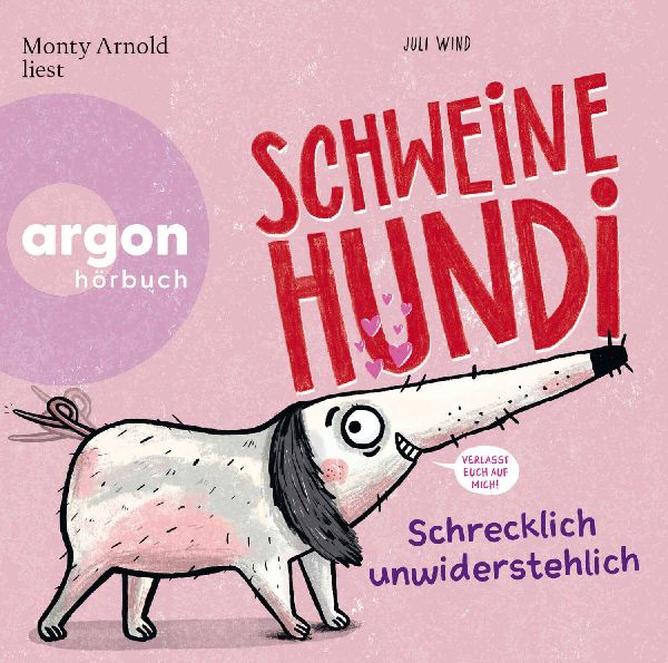 Schweinehundi 01 - Schrecklich unwiderstehlich