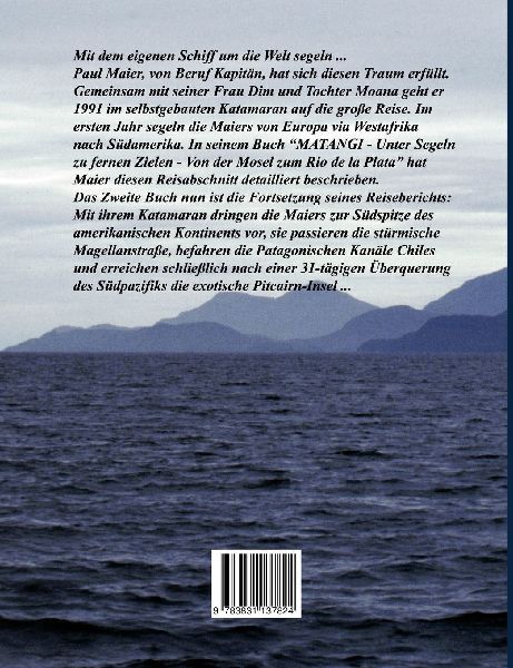 Matangi - Von Patagonien in die Südsee