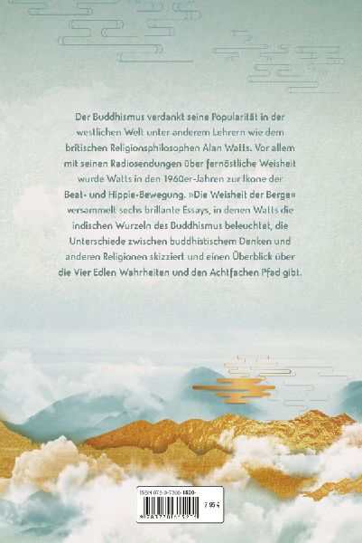 Die Weisheit der Berge. Ursprung und Grundlagen des Buddhismus