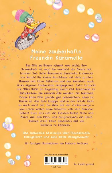 Bella Karamella - Achtung, zauberhafte Freundin!