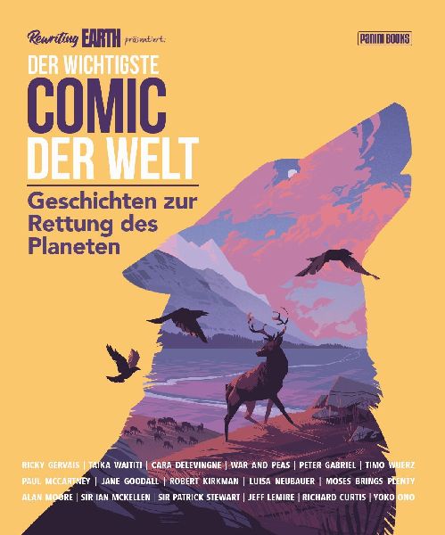 Der wichtigste Comic der Welt. Geschichten zur Rettung des Pla...