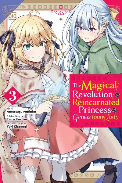 The Magical Revolution of the Reincarnated Princess and the Ge...