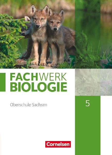 Fachwerk Biologie - Sachsen. 5. Schuljahr - neuer Lehrplan - S...
