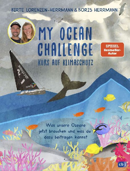My Ocean Challenge - Kurs auf Klimaschutz - Was unsere Ozeane ...