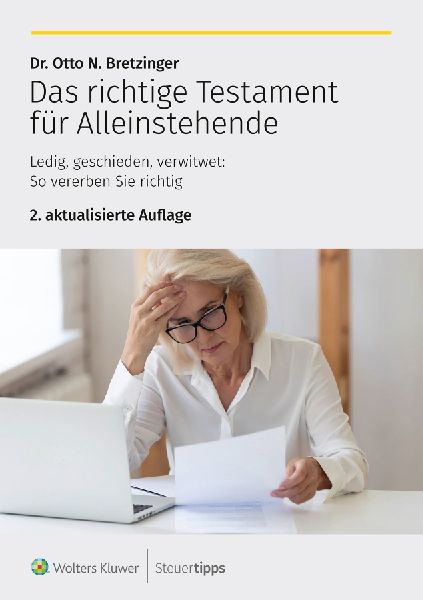 Das richtige Testament für Alleinstehende