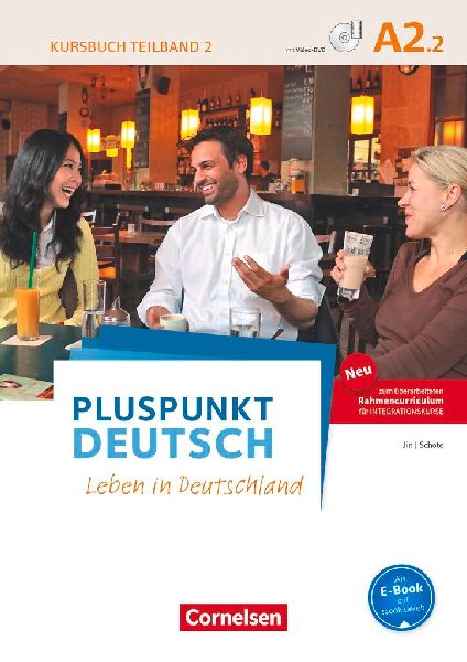 Pluspunkt Deutsch A2: Teilband 2 - Allgemeine Ausgabe - Kursbu...