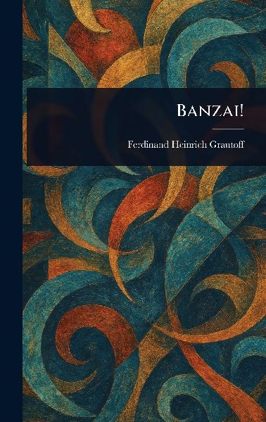 Banzai!