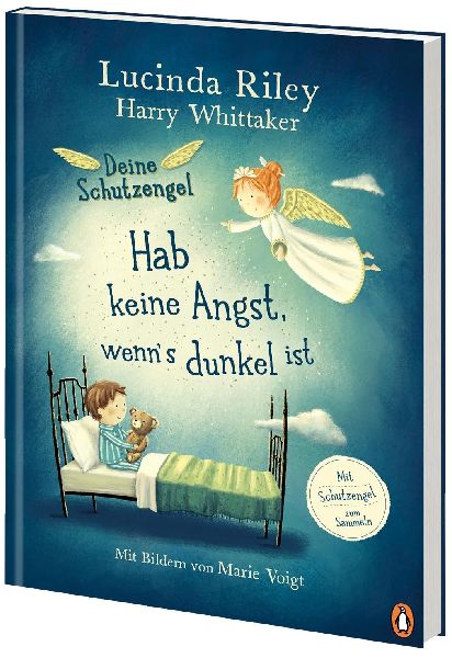 Deine Schutzengel - Hab keine Angst, wenn's dunkel ist