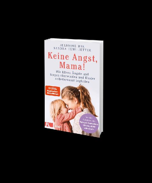 Keine Angst, Mama!