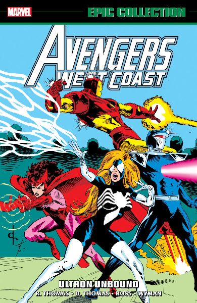 Avengers West Coast Epic Collection: Ultron Unbound
