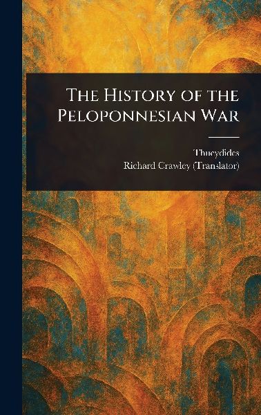 The History of the Peloponnesian War